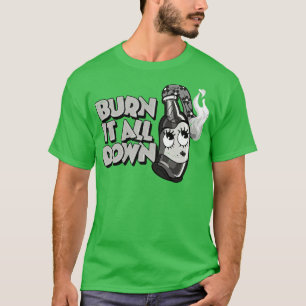 T-shirt Retro toon Molotov Cocktail Girl Burn All Down