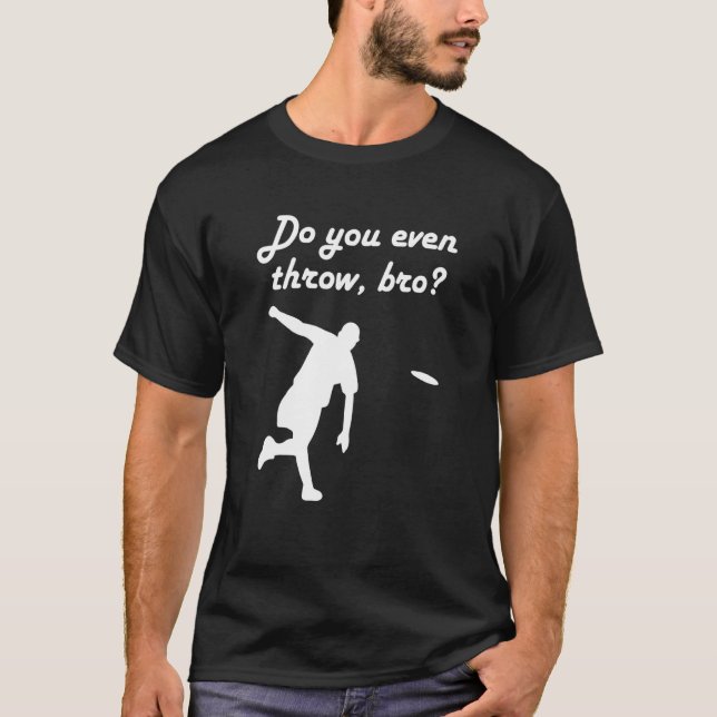 T-shirt Retro Ultimate Frisbee Player Quote Do You Even Th (Devant)