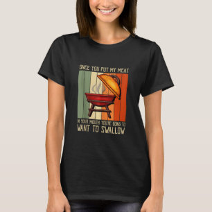 T-shirt Rétro Une Fois Que Vous Mettez Mon Grillage De Via
