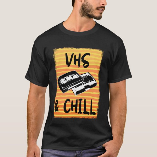 T-shirt rétro VHS et CHILL (Devant)