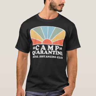 T-shirt Rétro Vintage Camp Quarantine Funny Social Distanc