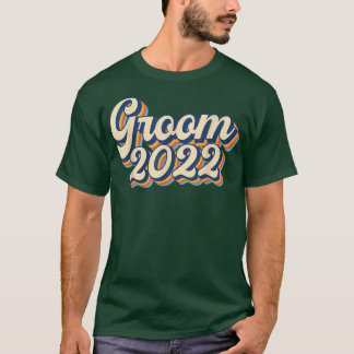 T-shirt Retro Vintage Groom 2022 for wedding or bachelor p