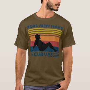 T-shirt Retro Vintage Real Hommes Ont Des Courbes Drôle Pa