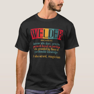 T-shirt Retro Welder Définition Soudage Citation Papa Mens