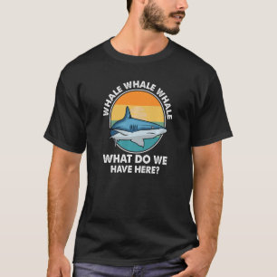 T-shirt Retro Whale Qu'avons-nous ici Sharks Marine Bio