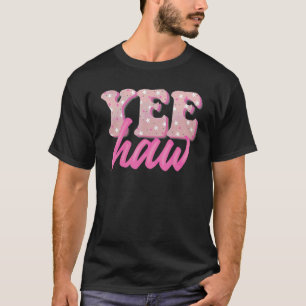 T-shirt Retro Yee Haw Howdy Rodeo Western Pays Sud