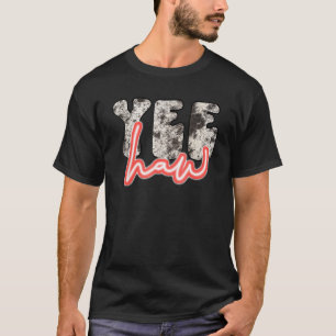T-shirt Retro Yee Haw Howdy Western Country Southern