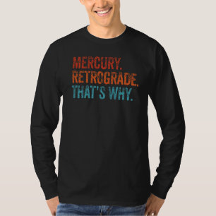 T-shirt Rétrograde de mercure