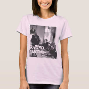 T-shirt réunion du conseil d'administration