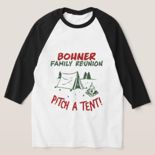 T-shirt Réunion Familiale Bohner - Embarquer Une Tente