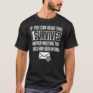 T-shirt Réunion Tumeur de bureau E-mail Réunion Employé