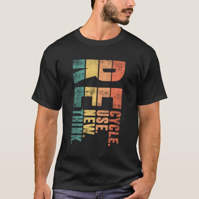 T-shirt Réutiliser la réutiliser Repenser (Devant)