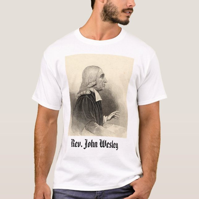 T-shirt Rev. John Wesley, Rev. John Wesley (Devant)