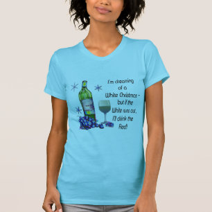 T-shirt Rêvant de Noël blanc, cadeaux drôles d'art de vin