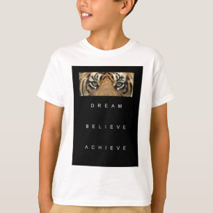 T-shirt rêve croire obtenir une soumission motivante