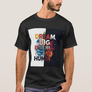 T-shirt Rêve inspirant Grande typographie Art