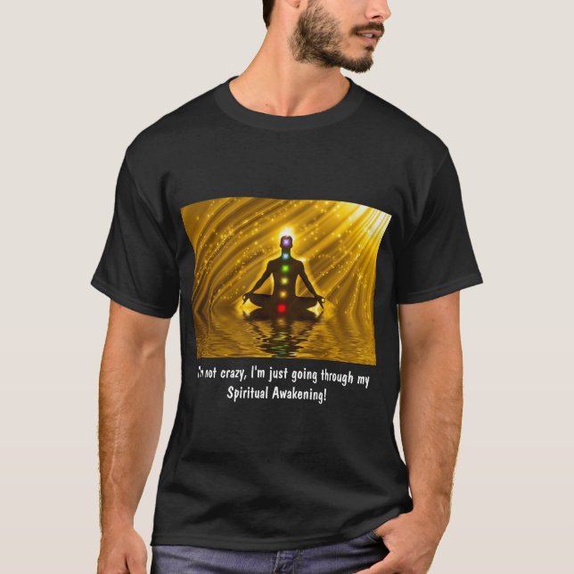T-shirt RÉVEIL SPIRITUEL ...PAS FOU...T-shirt UNISEX (Devant)