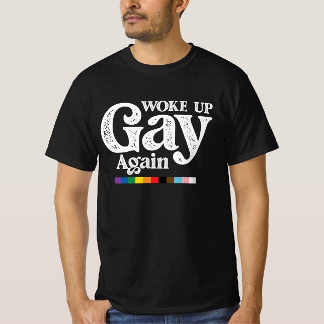 T-shirt Réveillez Gay Soutenez à nouveau LGBT Pride (Devant)