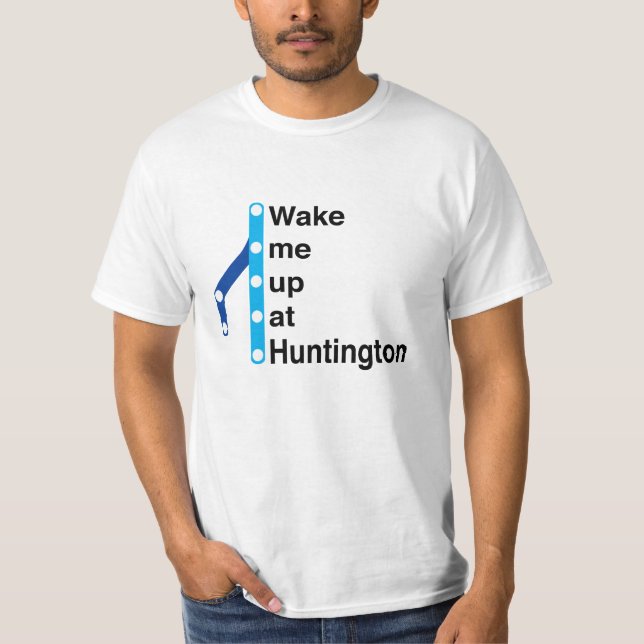 T-shirt Réveillez-moi à la station de Huntington (Devant)