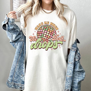 T-shirt Réveillez-Moi Quand La Boule Déclenchera Le Nouvel