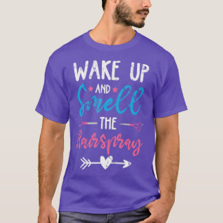 T-shirt Réveillez-vous et sentez l'aérosol