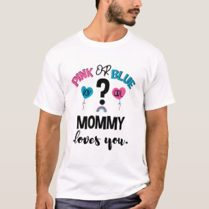 T-shirt Révélation du sexe du bébé Rose ou Bleu Maman t'ai