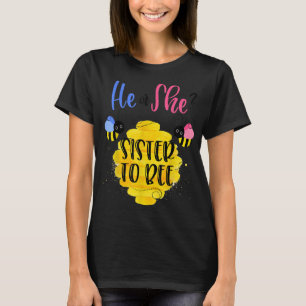T-shirt Révéler le genre Ce sera Lui ou Elle soeur T
