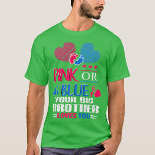 T-shirt Révéler Le Genre Rose Ou Bleu Votre Grand Frère Am