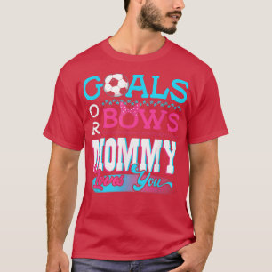 T-shirt Révéler Le Sexe Objectifs Ou Bows Maman Aime Vous 