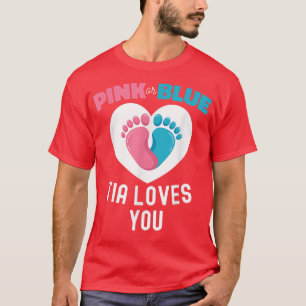 T-shirt Révéler Le Sexe Tia Drôle Rose Ou Bleu Aime Vous B