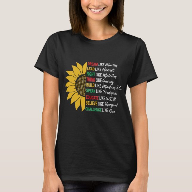 T-shirt Rêver comme Martin/Black History/Sunflower (Devant)