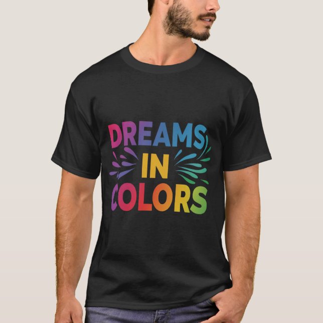 T-shirt Rêves dans les couleurs (Devant)