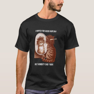 T-shirt Rêves de bonne journée cheveux Tee humour chat Rét