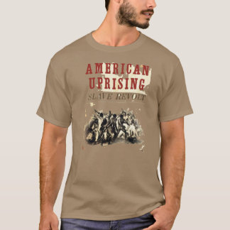 T-shirt révolte américaine d'esclave de soulèvement
