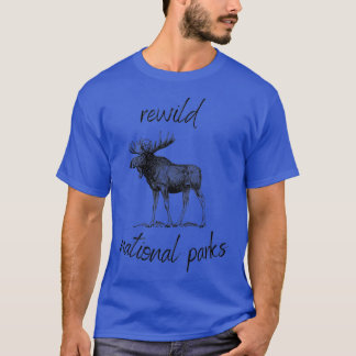 T-shirt Rewild Nos Parcs Nationaux Rewilding Conservation 