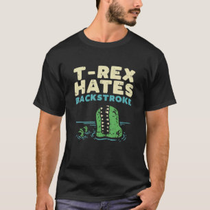 T-shirt Rex Hates Backcourse, Dinosaure de natation amusan