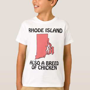 T-shirt Rhode Island - Aussi une race de poulet