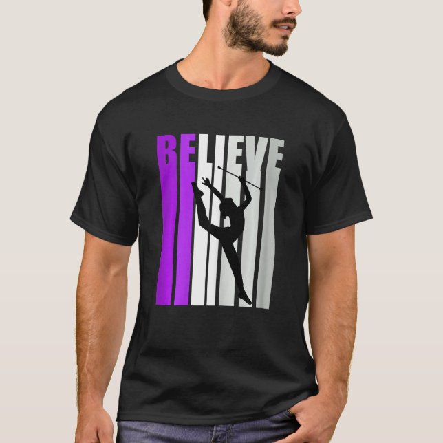 T-shirt Rhythmic Gymnastics Believe Baton Twirling Girls P (Devant)