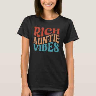 T-shirt Rich Tante Vibes Tante Meilleure Tante Mère s D