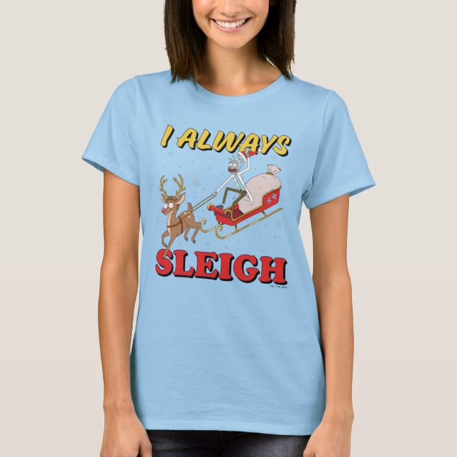 T-shirt Rick et Morty | J'ai toujours traîné (Devant)