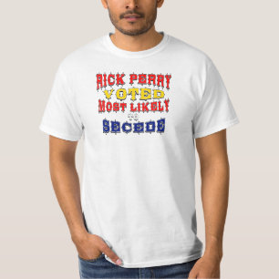 T-shirt Rick Perry - voté très probablement pour faire
