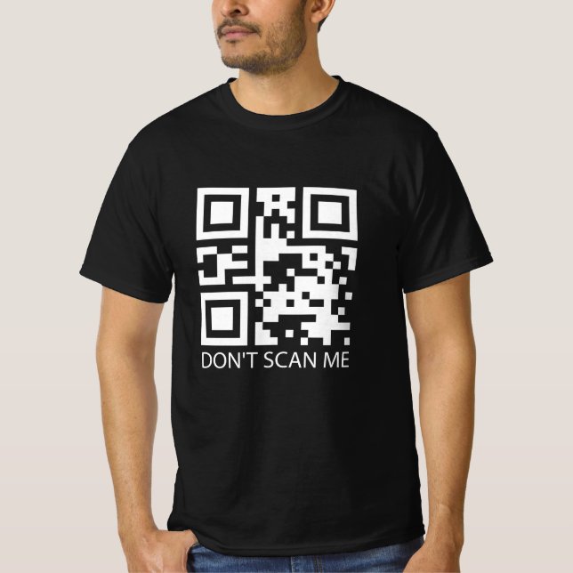 T-shirt rick roll drôle QR code scan ne me scanner pas (Devant)