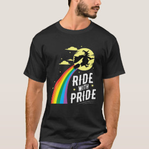 T-shirt Ride Avec Fierté LGBT Gay Lesbian sorcière Hallowe