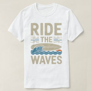 T-shirt Ride Waves Retro Surfboard Design