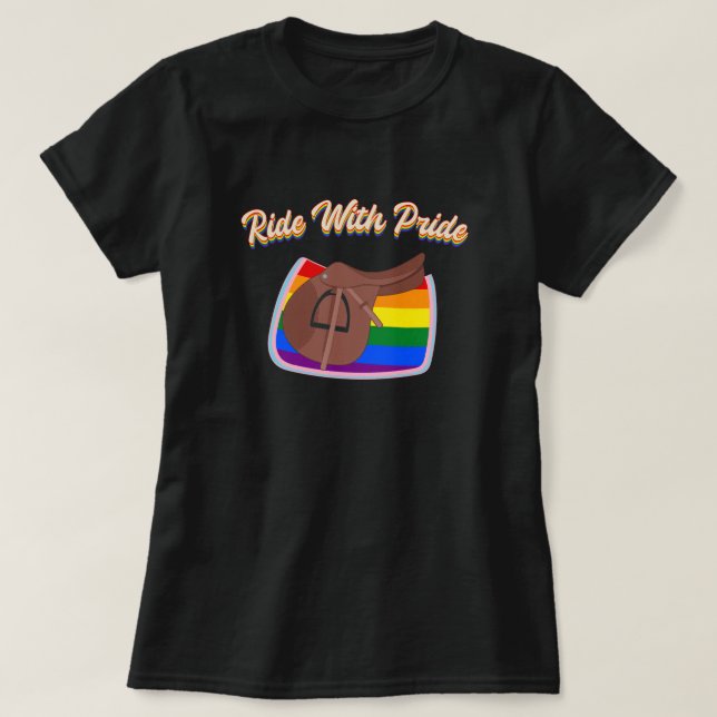 T-shirt Ride With Pride - LGBTQ+ Anglais Saddle et Pad (Design devant)