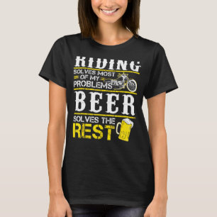 T-shirt Riding Résout La Plupart De Mon Problème Bière Rés