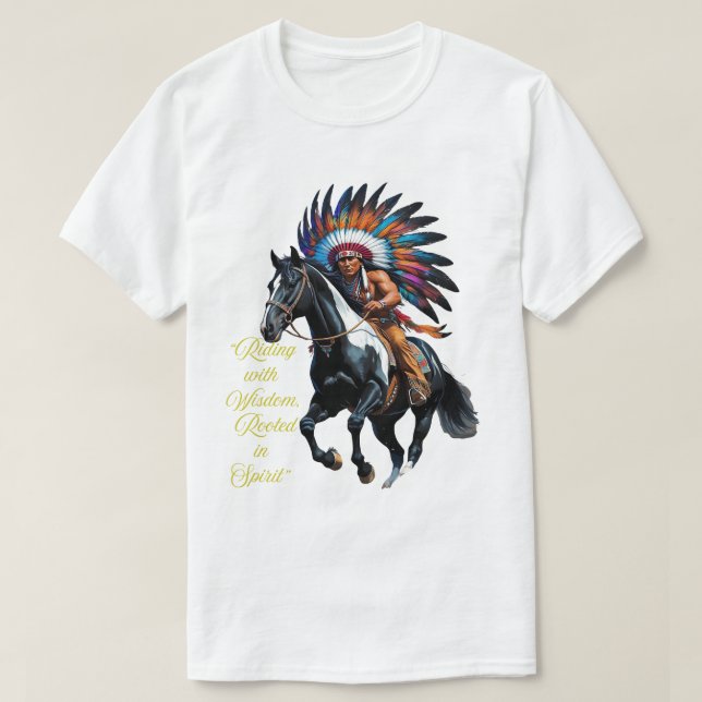 T-shirt Riding with Wisdom – Native Spirit (Design devant)