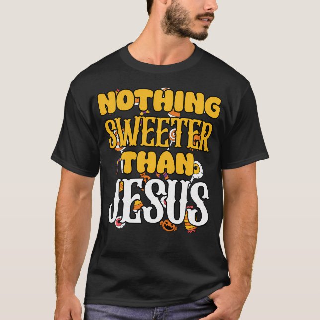 T-shirt Rien de plus doux que Jésus Christian Halloween (Devant)