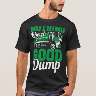 T-shirt Rien De Tel Qu'Un Bon Dépouilleur Truck Recyclage 