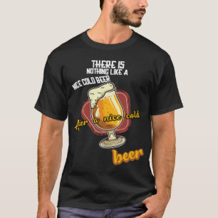 T-shirt Rien de tel qu'une bière fraîche après une soirée